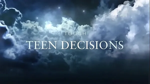 مقاطع فيديو ساخنة Tough Teen Decisions Movie Trailer